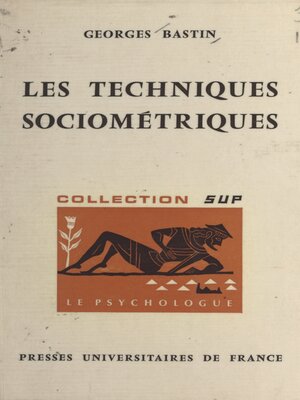 cover image of Les techniques sociométriques